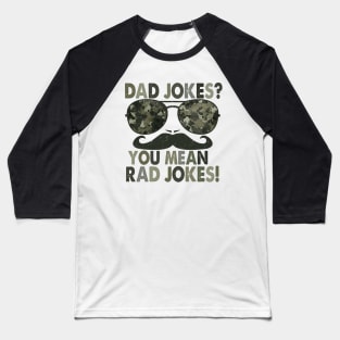 Camo dad joke funny shirt mustache Baseball T-Shirt